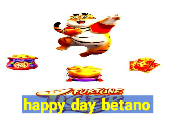 happy day betano